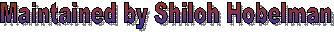 Maintained by Shiloh Hobelman